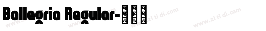Ballegria Regular字体转换
